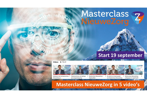 Masterclass NieuweZorg in 5 video’s